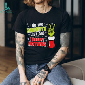 Christmas On Naughty List Regret Nothing Xmas Men Women Kids T Shirt