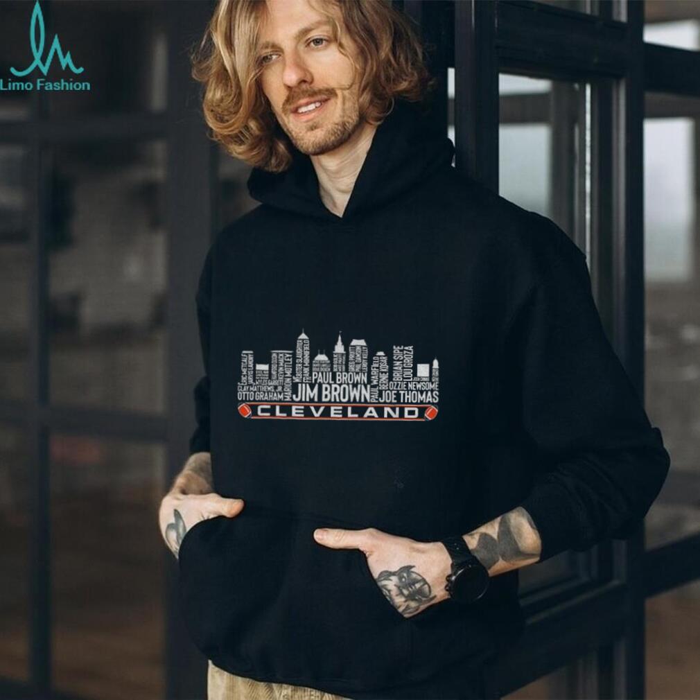 Cleveland Browns Football greatest of all time team legends Cleveland City Skyline shirt Cleveland Browns Football greatest of all time team legends Cleveland City Skyline shirt