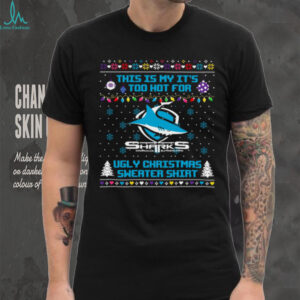 Cronulla Sutherland Sharks Too Hot For Ugly Sweater Christmas T Shirt