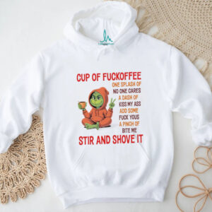 Cup Of Fuckoffee T Shirt