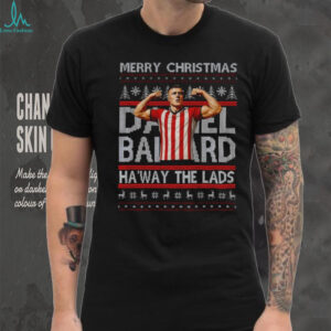 Daniel Ballard Sunderland Merry Christmas Ha’way the lads Merry Christmas shirt
