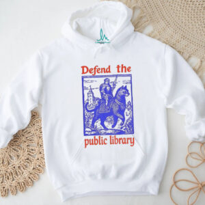 Defend the public library vintage shirt