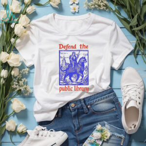 Defend the public library vintage shirt
