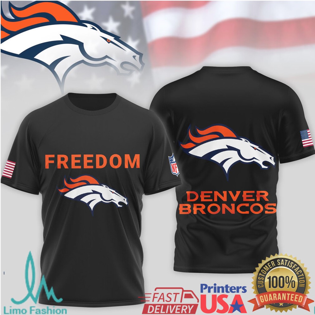 Denver Broncos Official NFL Freedom 3D Shirt Denver Broncos Official NFL Freedom 3D Shirt