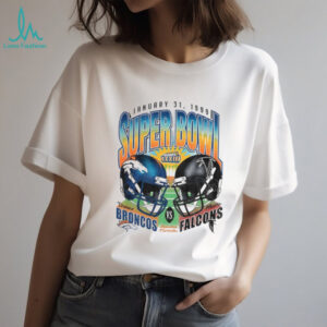 Denver Broncos vs Atlanta Falcons Super Bowl XXXIII Football January 31 1999 shirt