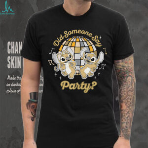 Disney Stitch & Angel Did Someone Say Party_ New Year's Eve Shirt