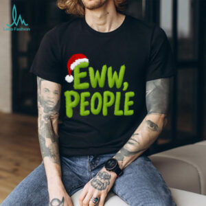 Eww People Santa Hat Green Funny Christmas T Shirt