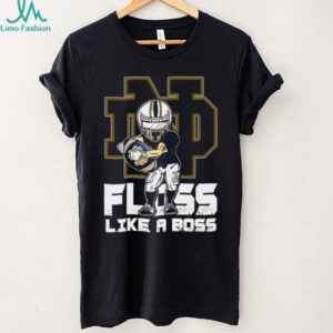 Floss Like A Boss Notre Dame Football T Shirt