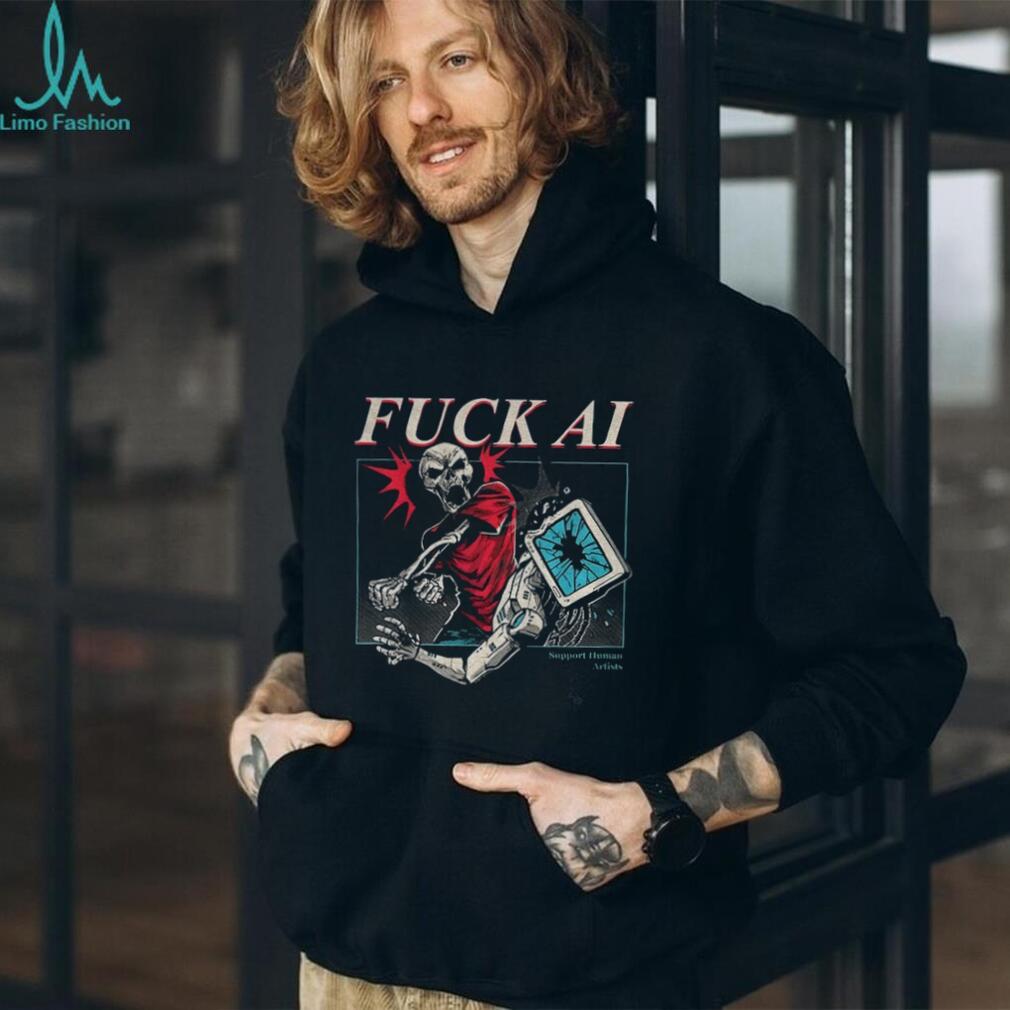 Fuck AI support human artists shirt Fuck AI support human artists shirt