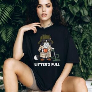 Funny Cat Litter’s Full Parody Cat Lovers Coffee Humor Quote T Shirt