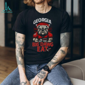 Georgia Bulldogs Let The Big Dawg Eat shirt