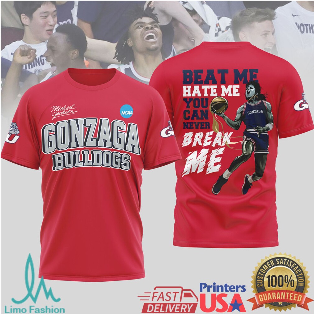 Gonzaga Bulldogs Beat Me Hate Me T shirt Gonzaga Bulldogs Beat Me Hate Me T shirt