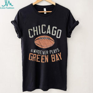 Green Bay Sucks Chicago Bears whoever plays Green Bay shirt