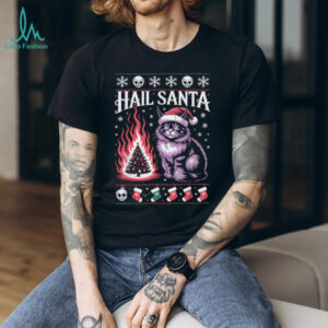 Hail Santa Cat Christmas Sweater Funny Holiday Style T Shirt