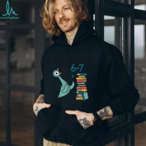 How Many Nights A Week Should You Be Reading 6 7 T Shirt