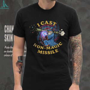 I Cast Non Magic Missile Funny Wizard Parody Meme T Shirt