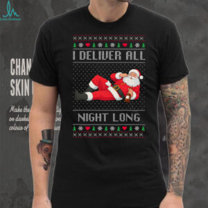 I Deliver All Night Long Couple Christmas Matching Funny Sweatshirt