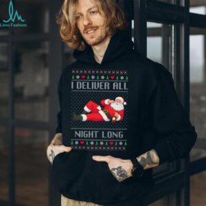 I Deliver All Night Long Couple Christmas Matching Funny Sweatshirt
