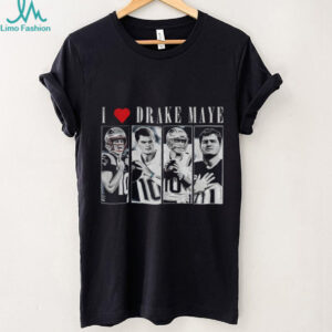 I Love Drake Maye New England Patriots Football 2025 graphic shirt