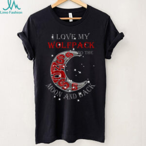 I Love My Wolfpack to the Moon and Back t shirt