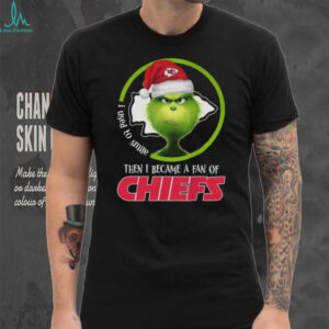 I Used To Smile Then I Became A Fan Of Chiefs Grinch Christmas Shirt