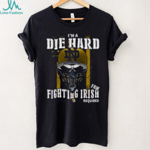 I'm A Die Hard Fighting Irish Fan Notre Dame Skull T Shirt