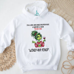 I'm A Girl Who Would Rather Have A Bonfire & Beer Than Be Wined And Dined T Shirt