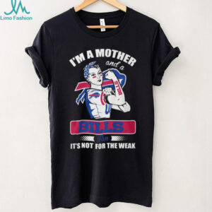 I’m A Mother and a Bills Fan T Shirt I’m A Mother and a Bills Fan T Shirt
