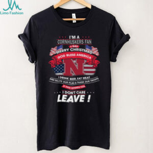 I'm a Cornhuskers Fan I Say Merry Christmas God Bless America T Shirt, Patriotic Nebraska Shirt