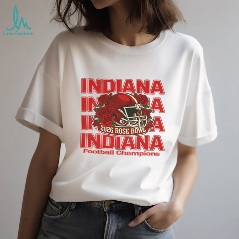 Indiana Hoosiers Rose Bowl 2026 Football Champions helmet logo shirt Indiana Hoosiers Rose Bowl 2026 Football Champions helmet logo shirt