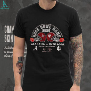 Indiana Hoosiers vs Alabama Crimson Tide 2026 Rose Bowl head to head New Year’s Day shirt Indiana Hoosiers vs Alabama Crimson Tide 2026 Rose Bowl head to head New Year’s Day shirt