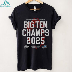 Indiana University Football Big Ten Champs 2025 Indianapolis Indiana shirt