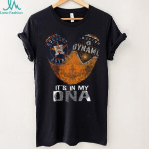 It's In My DNA Houston Astros & Dynamo Fandom T Shir