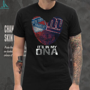 It’s In My DNA New York Rangers & Giants Fan T Shirt It’s In My DNA New York Rangers & Giants Fan T Shirt
