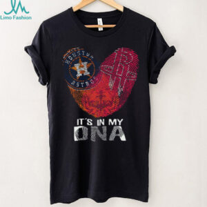 It's in my DNA Houston Astros & Rockets Unite T Shirt
