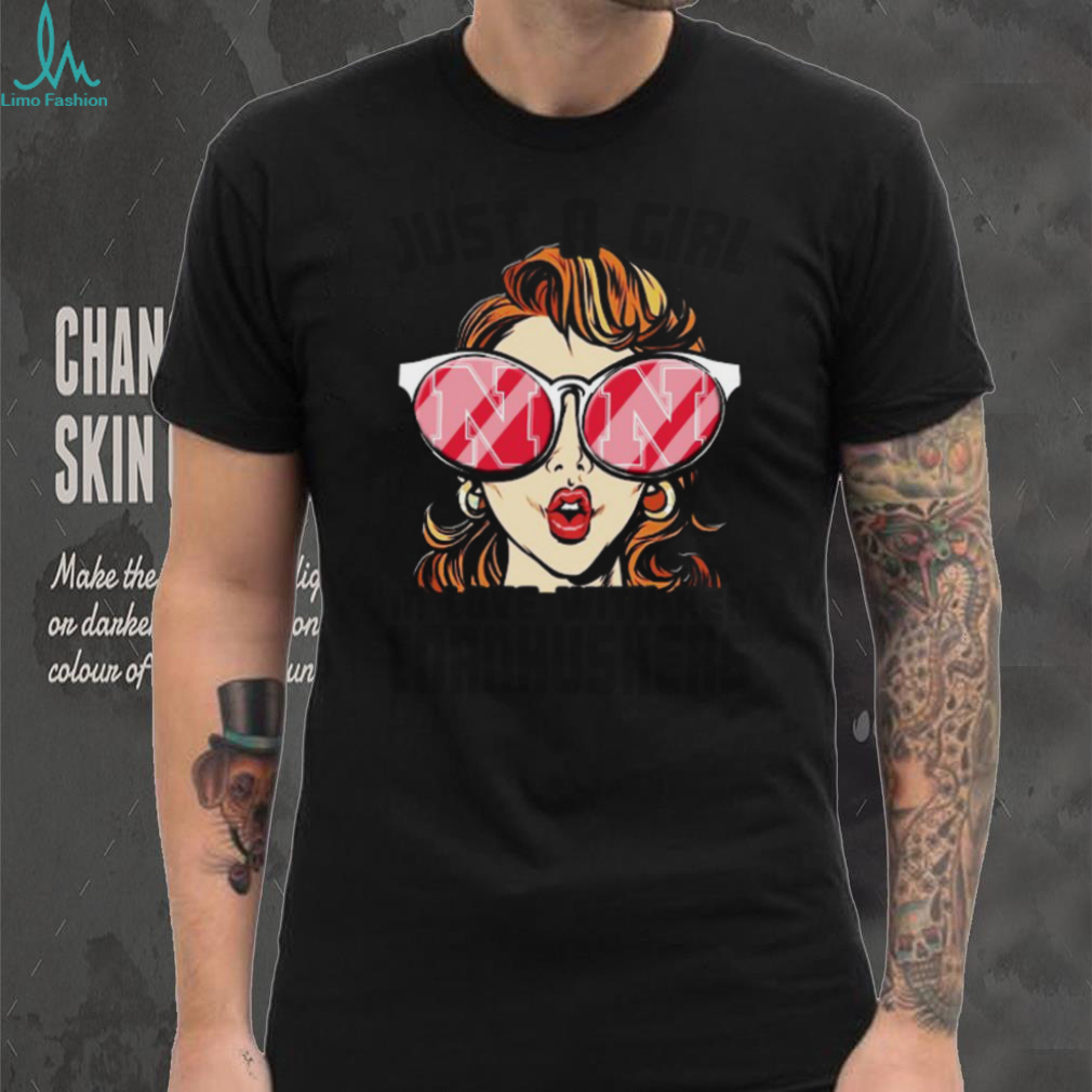 Just a Girl in Love with Her Cornhuskers T Shirt Just a Girl in Love with Her Cornhuskers T Shirt