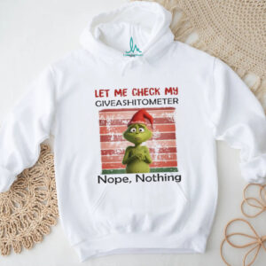 Let Me Check My Giveashitometer Nope Nothing T Shirt