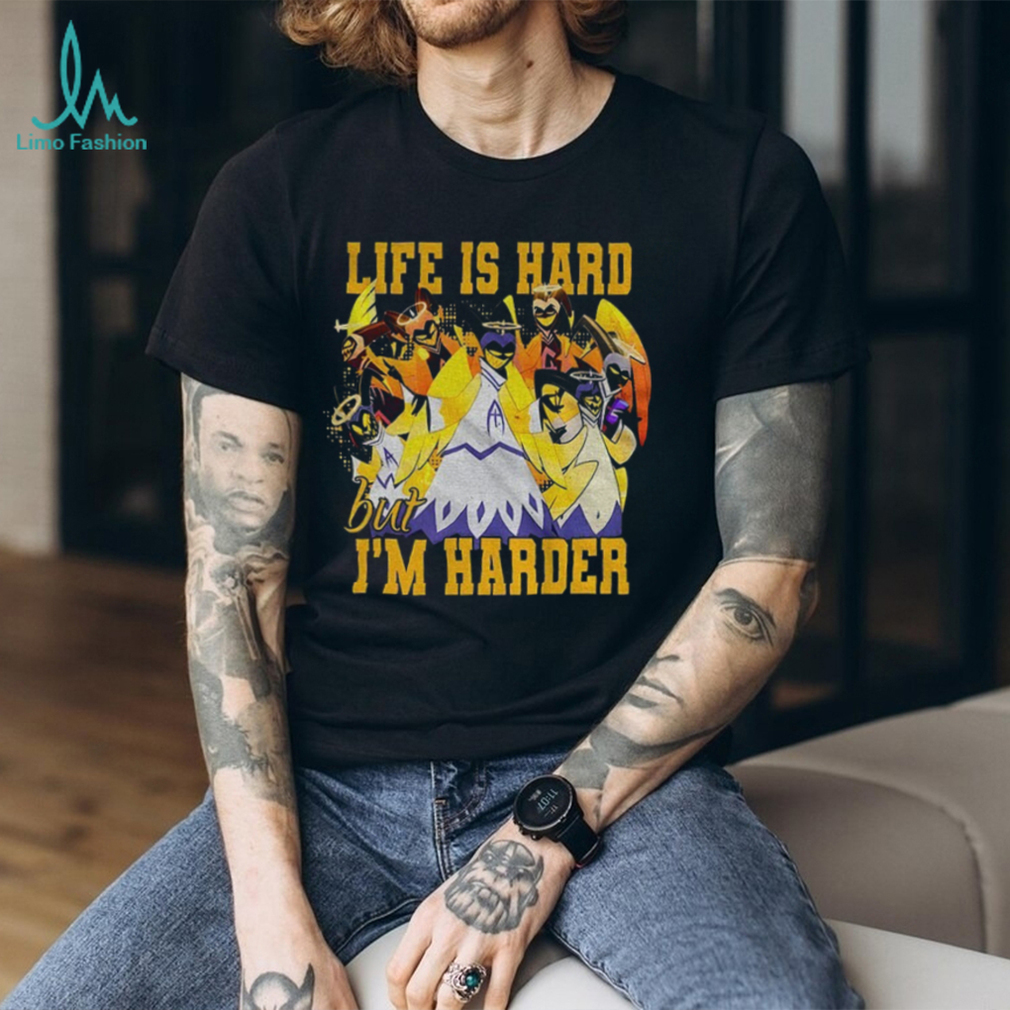 Life is hard but I’m harder Hazbin Hotel cartoon character shirt Life is hard but I’m harder Hazbin Hotel cartoon character shirt