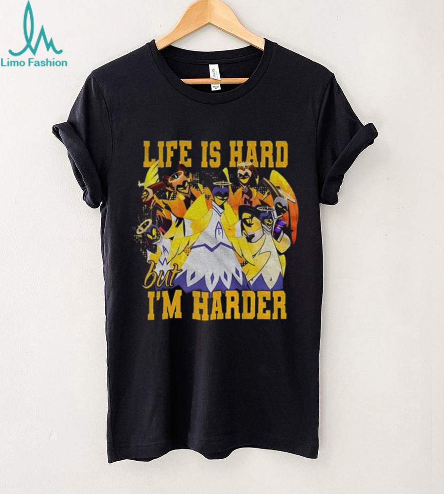 Life is hard but I’m harder Hazbin Hotel cartoon character shirt Life is hard but I’m harder Hazbin Hotel cartoon character shirt