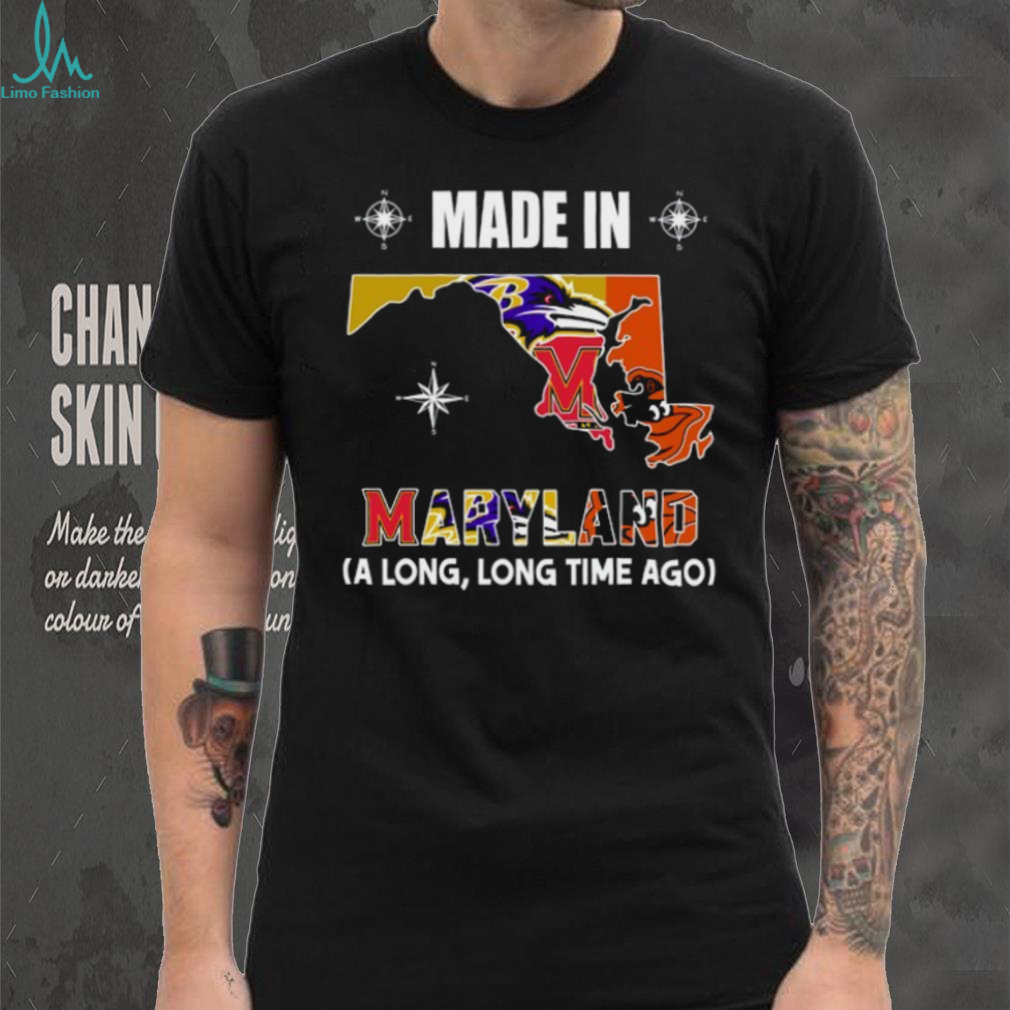 Made in Maryland (A Long, Long Time Ago) Baltimore Ravens Fan T Shirt Recovered Made in Maryland (A Long, Long Time Ago) Baltimore Ravens Fan T Shirt Recovered