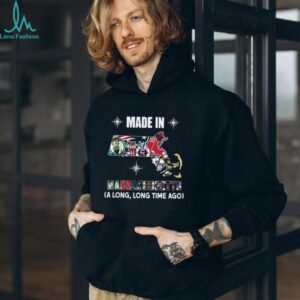 Made in Massachusetts A Long, Long Time Ago Shirt