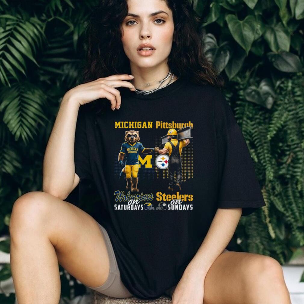 Michigan Wolverines & Pittsburgh Steelers Weekends T Shirt Michigan Wolverines & Pittsburgh Steelers Weekends T Shirt