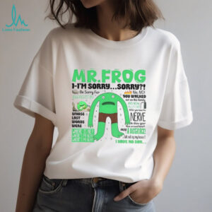 Mr Frog Where Is My Boy Dad Quote Internet Tiktok Meme shirt