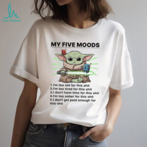 My Five Moods T Shirt