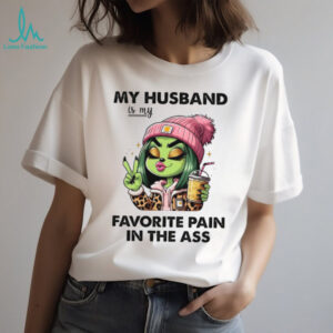My Husband Is My Favorite Pain In The Ass T Shirt