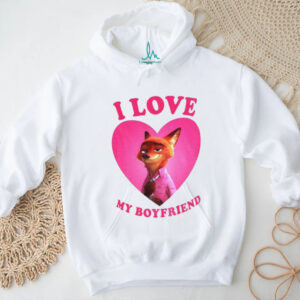 Nick Wilde I love my boyfriend Zootopia shirt Nick Wilde I love my boyfriend Zootopia shirt