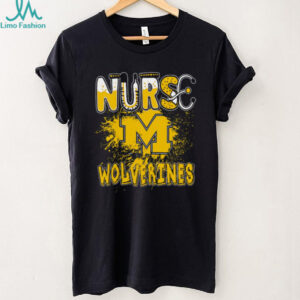 Nurse M Wonlverines T Shirt Nurse M Wonlverines T Shirt