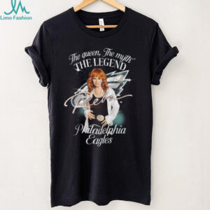 Official Reba McEntire Philadelphia Eagles The Queen, The Myth, The Legend T Shirt Official Reba McEntire Philadelphia Eagles The Queen, The Myth, The Legend T Shirt