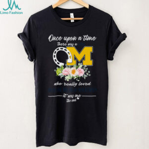 Once Upon A Time Girl Who Loved Horses And Michigan Wolverines T Shirt Once Upon A Time Girl Who Loved Horses And Michigan Wolverines T Shirt