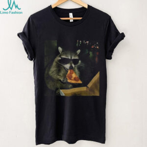 Raccoon eating pizza funny meme shirt